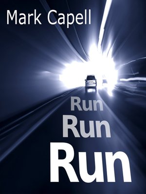 cover image of Run, Run, Run